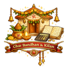 Ghar Bandhan & Kilan